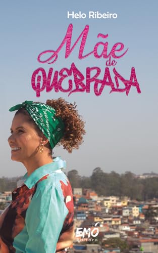 Mãe de Quebrada