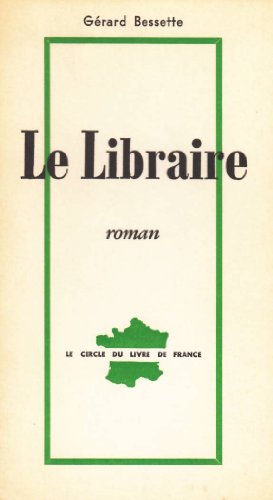 Le Libraire [French] 0775392049 Book Cover