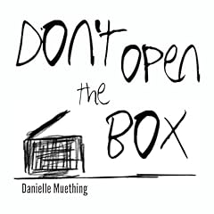 Don't Open the Box Audiolibro Por Danielle Muething arte de portada