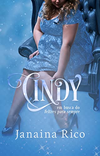 Cindy - em busca do felizes para sempre