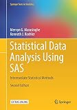Statistical Data Analysis Using SAS: Intermediate Statistical Methods (Springer Texts in Statistics)