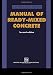 Manual of Ready-Mixed Concrete