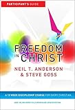 Freedom in Christ: Workbook: A 13-Week Course for Every Christian (Freedom in Christ Course)