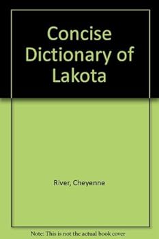 Paperback The Concise Lakhota Dictionary - English to Lakhota Book