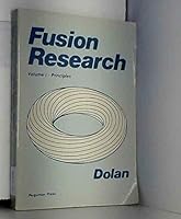 Fusion Research Principles (Pergamon International Library of Science, Technology, Engin) 0080255663 Book Cover