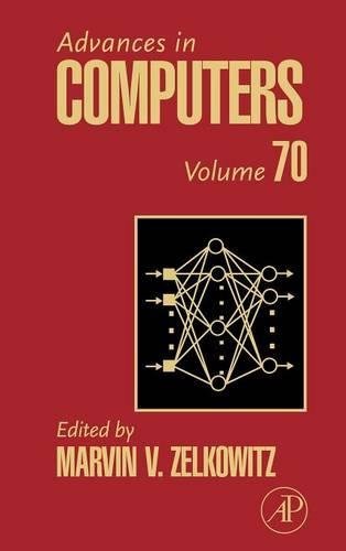 Advances in Computers (ISSN Book 70) (Volume 70)
