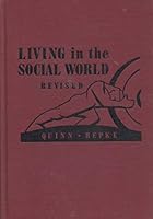Living in the Social World, Revised Edition B003IOU9DS Book Cover