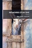  Mémoires d\'un âne