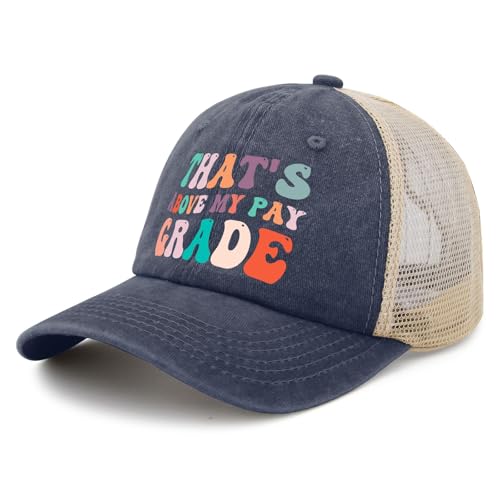 That's Above My Pay Grade Baseball Hats Cool caps for Women2