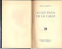 Algo Pasa En La Calle 8423301907 Book Cover