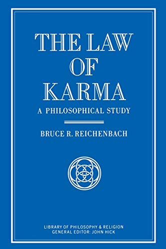 The Law of Karma: A Philosophical Study (Library of Philosophy and Religion)