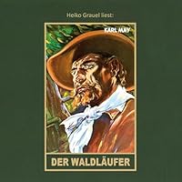 Der Waldläufer Hörbuch