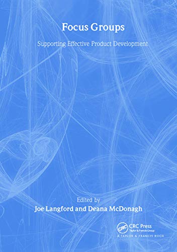 Focus Groups: Supporting Effective Product Development view 2