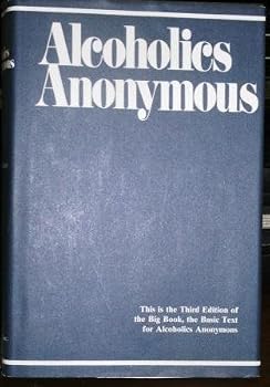 Hardcover Alcoholics Anonymous: Third Edition Book