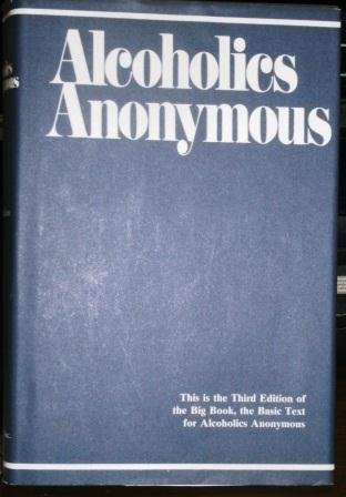Alcoholics Anonymous: Third Edition B000SIIKF6 Book Cover