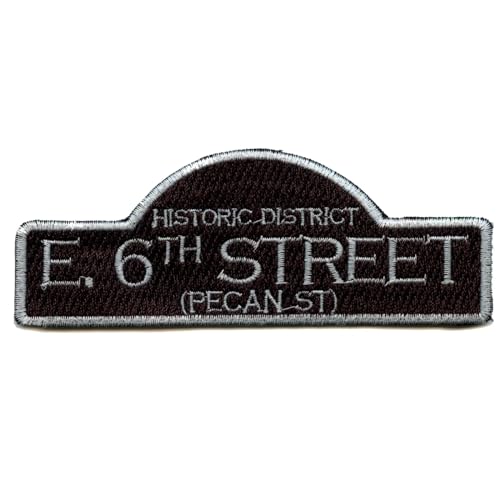 Austin 6th Street Sign Patch Historic Logo Embroidered Iron On