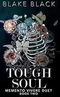 Tough Soul (Memento Vivere Duet) B0CNP7PXTH Book Cover