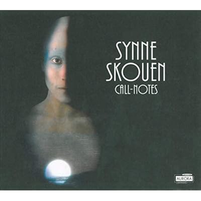 Synne Skouen: Call-Notes