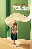 Finché vola l'aquilone