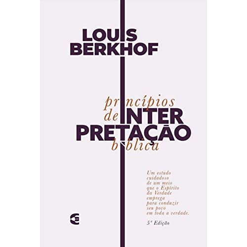 Princípios De Interpretação Bíblica