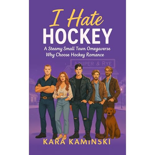 I Hate Hockey Audiobook By Kara Kaminski cover art