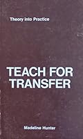 Teach for Transfer : A Programmed Book 0935567046 Book Cover