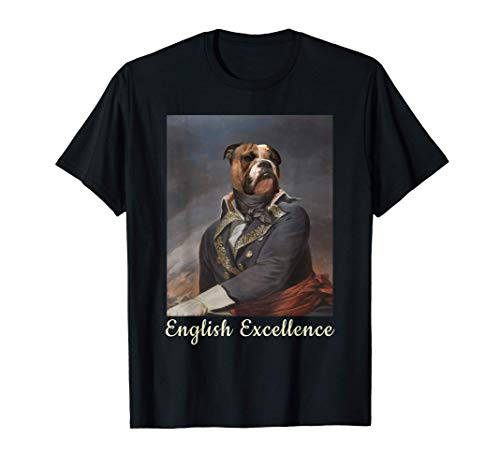 Funny English Bulldog Lover T-Shirt