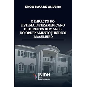 Capa do livro O impacto do Sistema Interamericano de Direitos Humanos no ordenamento jurídico brasileiro