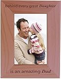 CustomGiftsNow Behind Every Great Daughter is an Amazing dad - Engraved Wood Picture Frame (4x6...