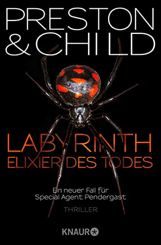 Labyrinth - Elixier des Todes: Ein neuer Fall für Special Agent Pendergast (Ein Fall für Special Agent Pendergast 14) (German Edition)