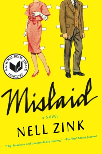 Mislaid: A Hilarious Novel About a Dysfunctional Family and Racial Passing – NBA Longlisted
