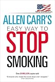 Allen Carr's Easy Way to Stop Smoking: New US Edition: Over 20 Million Copies Sold