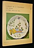  Cahiers de la Céramique, du verre et des arts du feu n°42-43 (1968)