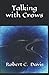 Talking with Crows