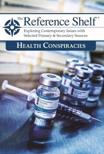 Health Conspiracies (2) (Reference Shelf, 97)      Paperback – April 10, 2025