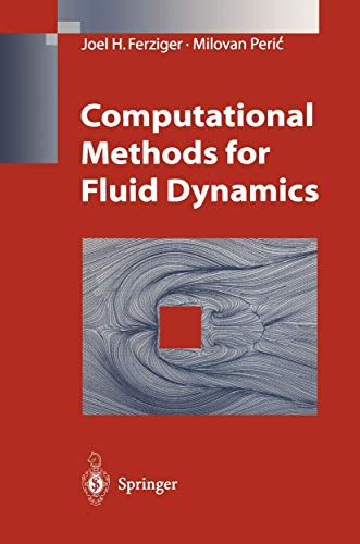 Computational Methods for Fluid Dynamics view 2
