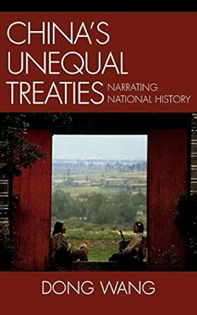 China's Unequal Treaties: Narrating National History book cover