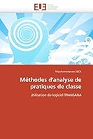 Méthodes d'analyse de pratiques de classe: Utilisation du logiciel TRANSANA (Omn.Univ.Europ.) 6131558698 Book Cover