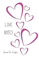 Love Notes : Journal for Couples 1659213215 Book Cover