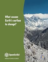OpenSciEd Unit 6.4: How and why does Earth's surface change? Student Edition 1792483104 Book Cover