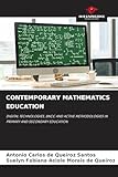Contemporary Mathematics Education