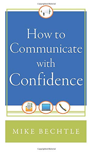 How to Communicate with Confidence