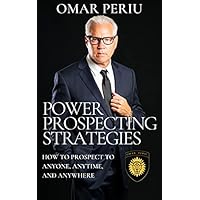Power Prospecting Strategies