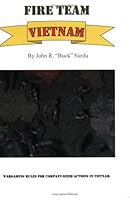 Fire Team Vietnam 1889584096 Book Cover