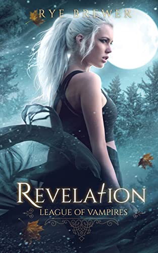 Revelation (League of Vampires)