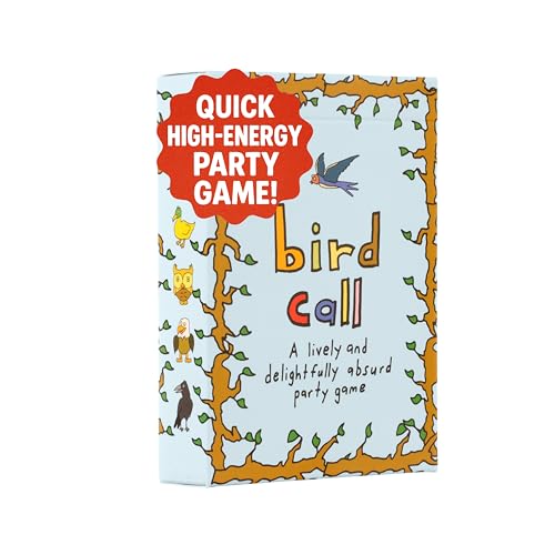 Bird Call - A Lively and Delightfully Absurd 5-Minute Party Game - High Energy Game - Bird Gifts - Bird Watching Gifts - Gifts For Bird Lovers - Great Stocking Stuffer - 3-8 Players And Ages 7+