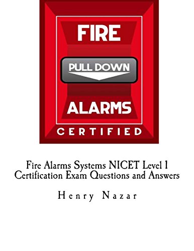 Fire Alarms Systems NICET Level 1 Certification Exam Questions and Answers