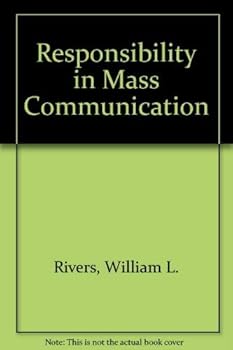 Paperback Responsibility in Mass Communication Book