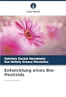 Entwicklung eines Bio-Pestizids: Rizinus Communis (German Edition) 6206840344 Book Cover