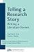 Telling a Research Story: Writing a Literature Review (Michigan Series in English for Academic & Professional Purposes)